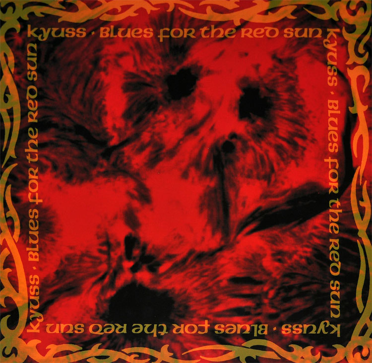 Kyuss Blues for the Red Sun CD cover